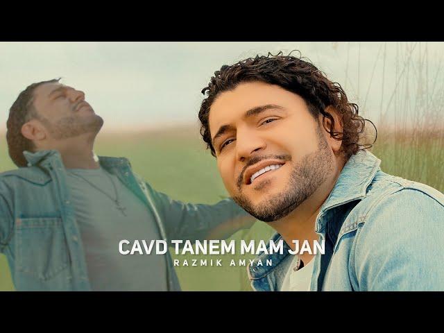 Razmik Amyan - Cavd Tanem Mam Jan