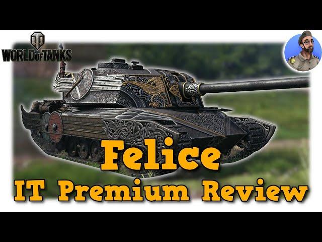 Felice - IT Premium Review - World of Tanks