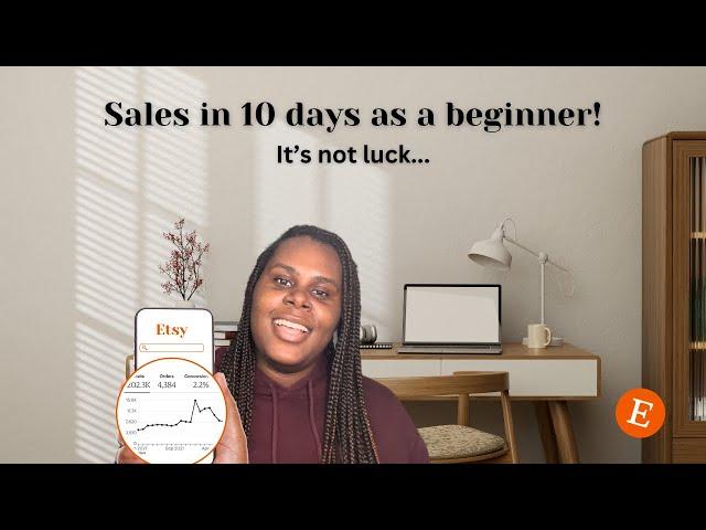 How I made my first 10 sales on Etsy in less than 10 Days as a beginner!!!