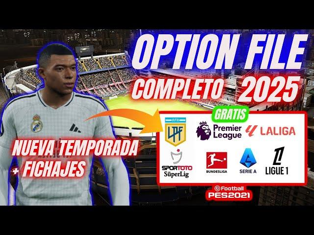 PES 2021 al 2025 OPTION FILE PS4 PS5 PC COMPLETO 2025 Y GRATIS