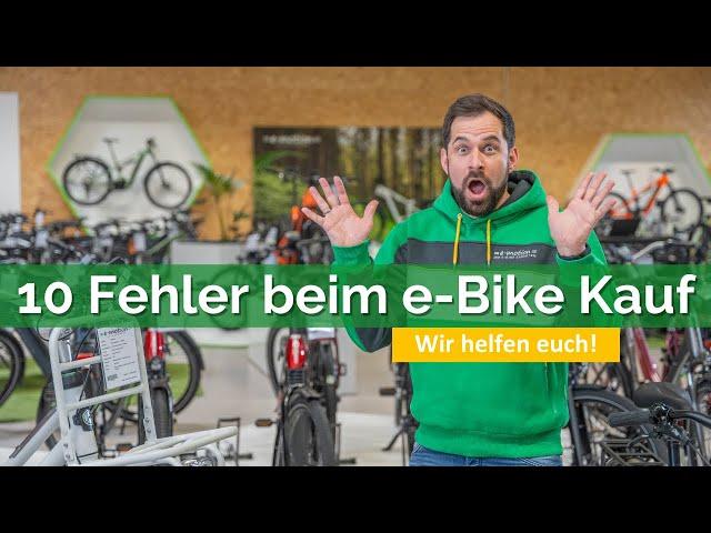 Die 10 größten Fehler beim e-Bike Kauf!  | Was ist wichtig beim e-Bike Kauf? 