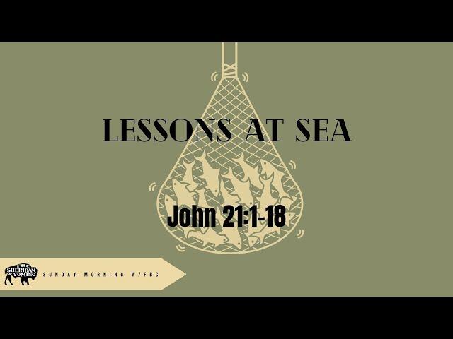 Lessons at Sea (Compassion Sunday) - 04.23.2023