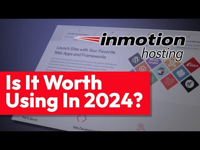 Inmotion Review - Is It Worth Using In 2024?