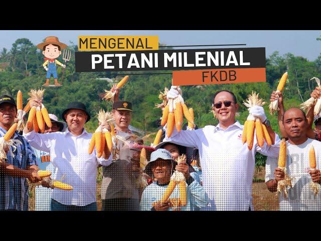 Mengenal Petani Milenial FKDB