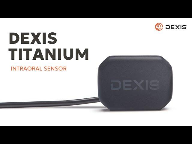 DEXIS™ Titanium Sensor - Intraoral x-ray sensor