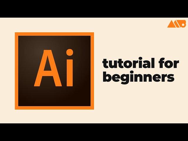 Getting Started with Adobe Illustrator for Beginners Tutorial