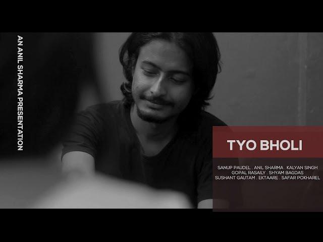 SANUP PAUDEL // TYO BHOLI // OFFICIAL MUSIC VIDEO FEAT. SUSHANT GAUTAM