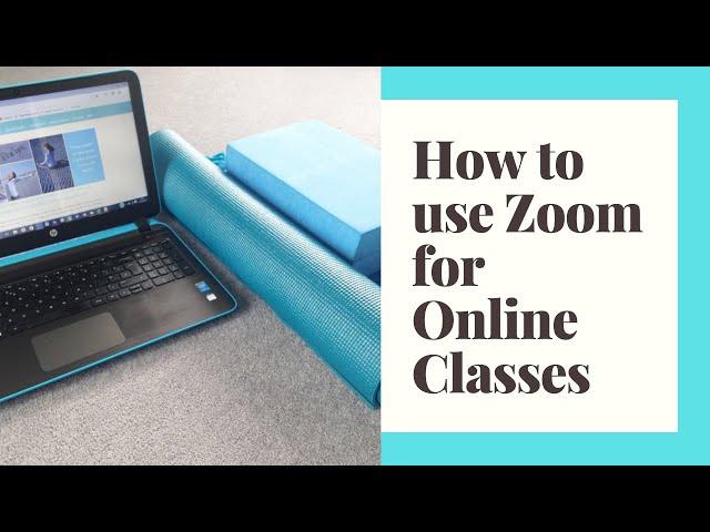 How to teach yoga online on Zoom - GET ONLINE ASAP!