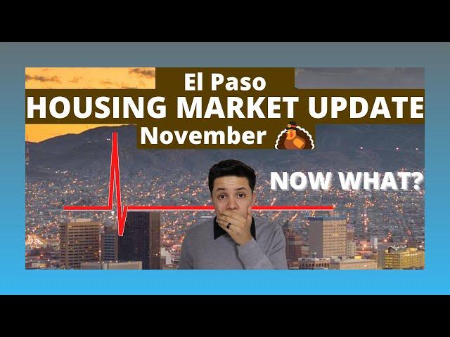 THE MARKET JUST FLATLINED !! (CRAZY) El Paso Market Update November