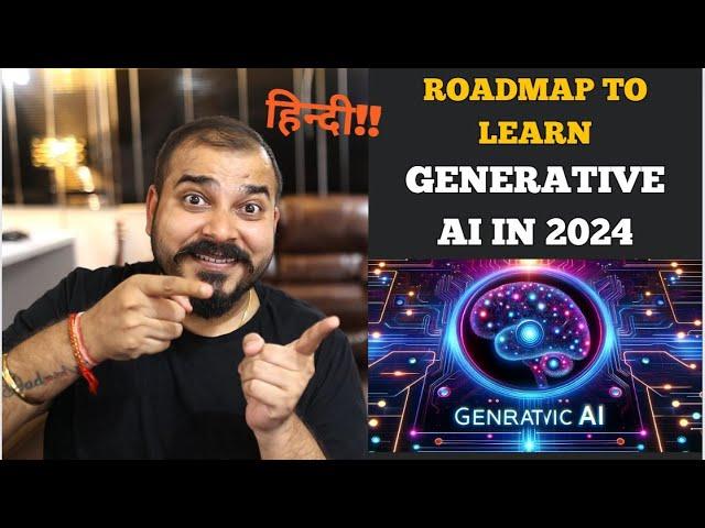 Roadmap to Learn Generative AI(LLM's) In 2024-Krish Naik Hindi #generativeai