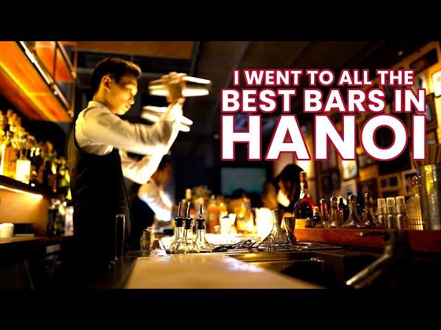 I Went To All The Best Bars In Hanoi