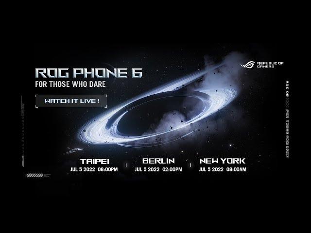 ROG Phone 6 Launch Event | For Those Who Dare