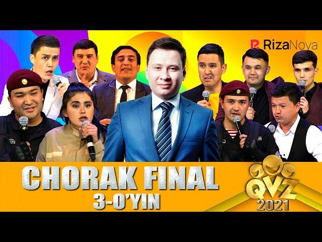 QVZ 2021 CHORAK FINAL 3-O'YIN