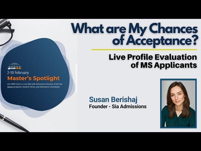 Live Masters Profile Evaluation by Sia Admissions | Masters Spotlight Fair 2021