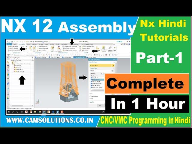 Nx12 Assembly Complete Tutorial in one Hour | Nx assembly