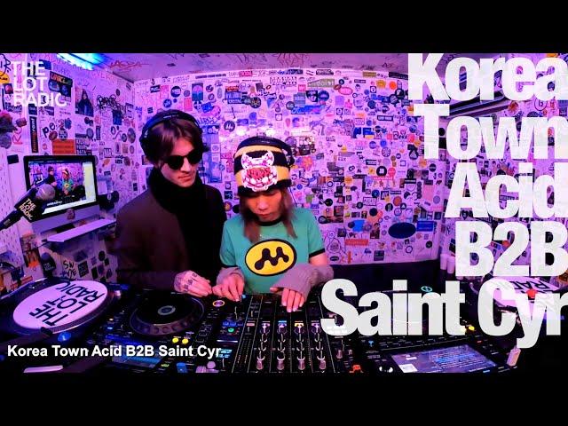 Korea Town Acid B2B Saint Cyr @TheLotRadio 2022-10-16