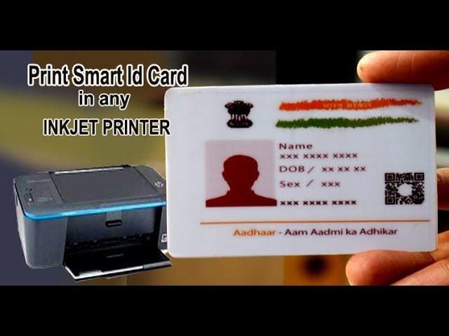 How to print Smart Id card in any Inkjet Printer