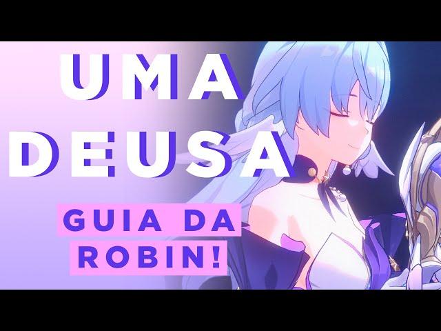 ROBIN: TUDO o que você precisa saber! | Honkai: Star Rail