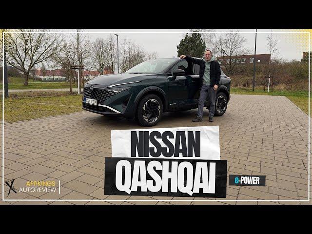 Nissan Qashqai e-Power 2024 - Elektrovorteile ohne Aufladen! [Review 4K]