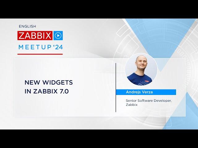 Zabbix Meetup online, August 2024: New dashboard widgets in Zabbix 7.0