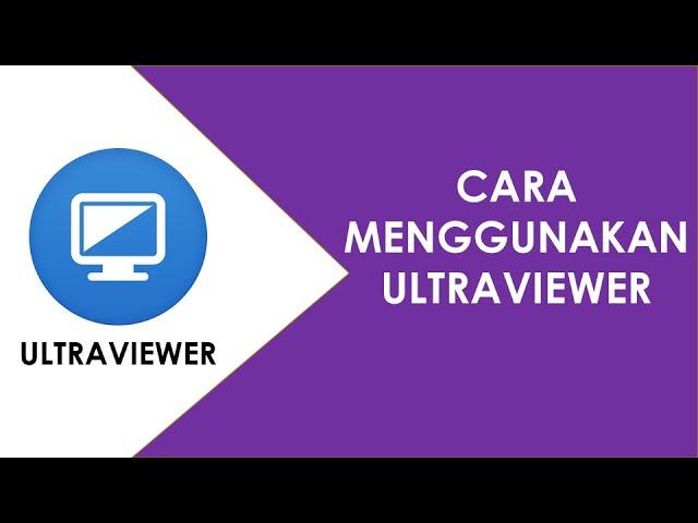 Mudahnya menggunakan UltraViewer