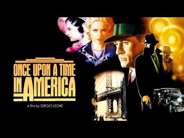 Once Upon A Time In America (1984) Discussion & Analysis - A TRUE MASTERPIECE!