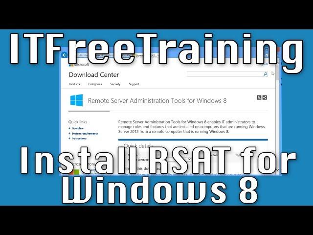 Installing Remote Server Administration Tools (RSAT) on Windows 8