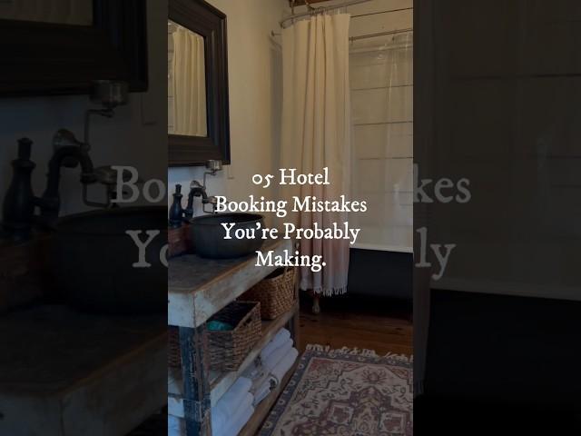 05 Hotel Booking Mistakes And How To Avoid Them #hotelbooking #bookinghotel #hoteltips