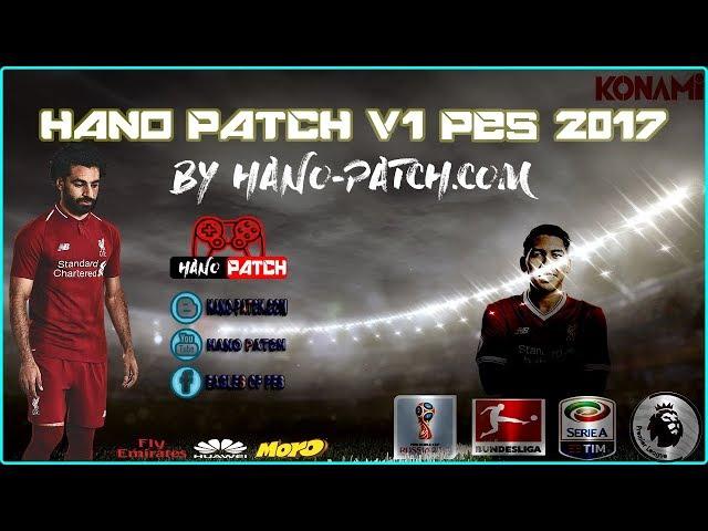 PES 2017 HANO Patch V1 New Season 2019 - Download Now