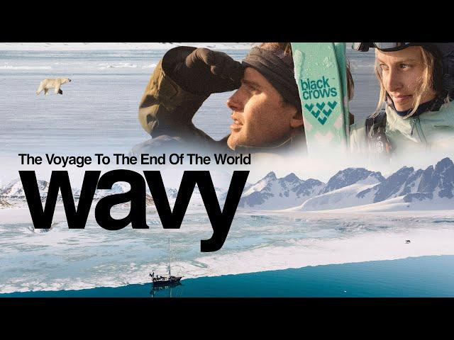 Wavy 2 The Journey to the End of the World  | Nikolai Schirmer and Celeste Pomerantz