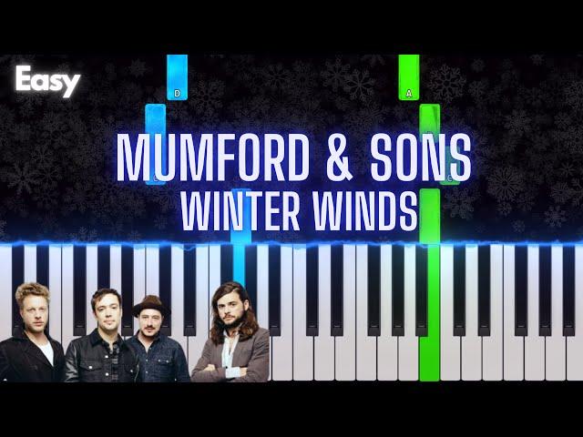 Mumford & Sons - Winter Winds | Easy Piano Tutorial