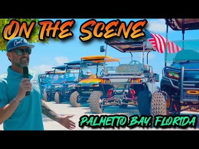 EP 84-  On the Scene - Our Cart Life TV Trip to Palmetto Bay Florida!  Lots Carts & Great People!
