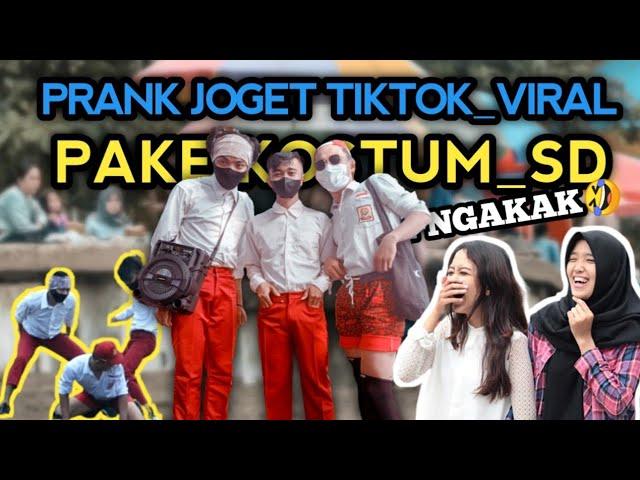 [ PRANK JOGET TIKTOK_VIRAL PAKE KOSTUM SD_BIKIN NGAKAK ]