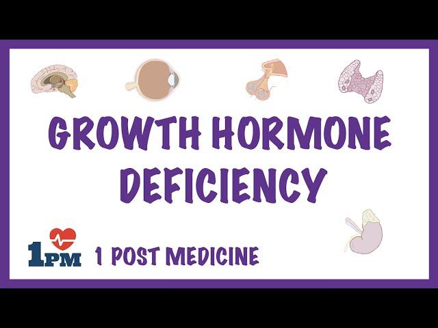 Growth Hormone Deficiency (GHD)