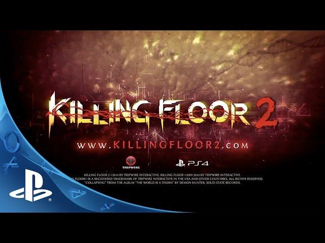 Killing Floor 2 - Announcement Trailer | PS4