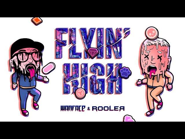 Rooler & Warface - FLYIN' HIGH (Official Video)