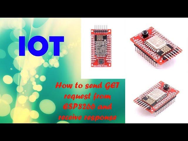 How to send GET request from ESP8266 and receive response from server - IOT