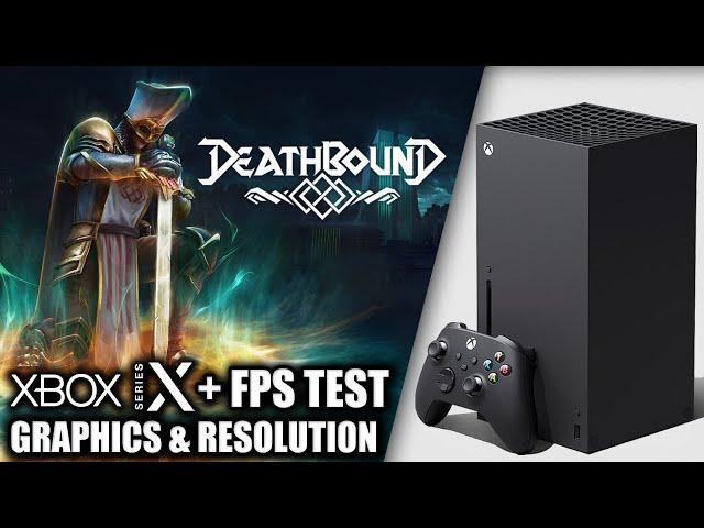 Deathbound - Xbox Series X Gameplay + FPS Test