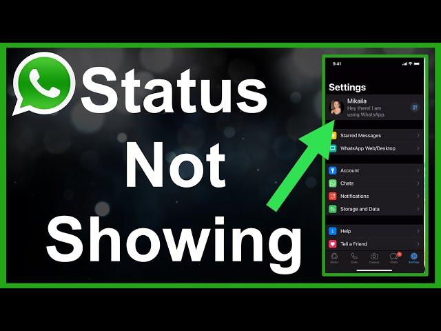 WhatsApp Status Not Showing (FIXED!)