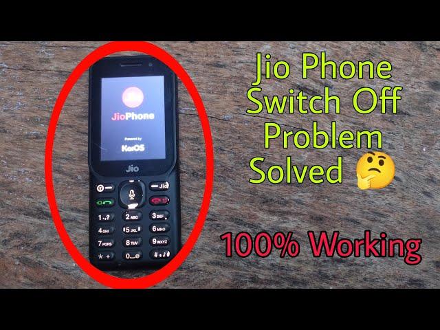 Jio Phone मैं Switch Off नहीं खुल रहा है ? | How To Solve Switch Off Problem In Jio Phone  |