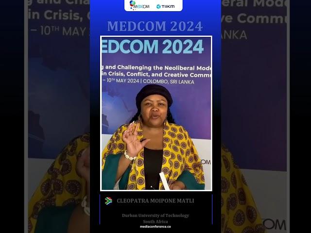 MEDCOM2024 | Voice of Proud Participant | From South Africa #tiikm #medcom #mediaconference