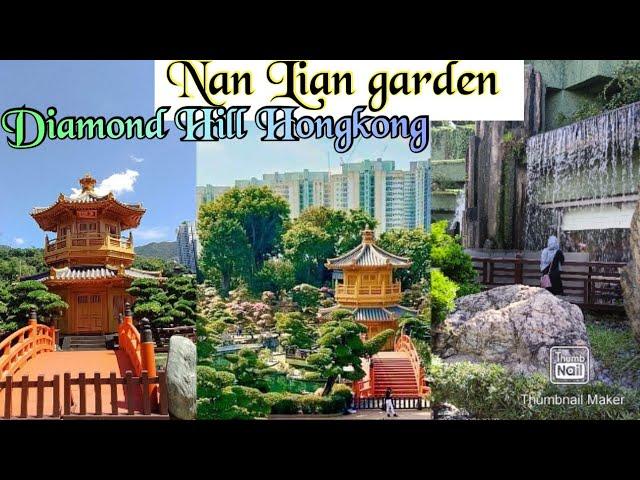 NAN LIAN GARDEN Diamond Hill Hongkong ll Rekomendasi Tempat Wisata