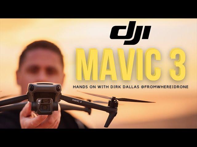 DJI Mavic 3 Drone | Hands On with Dirk Dallas