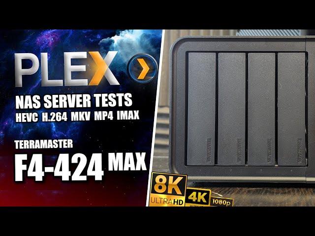 Terramaster F4-424 Max Plex NAS Tests