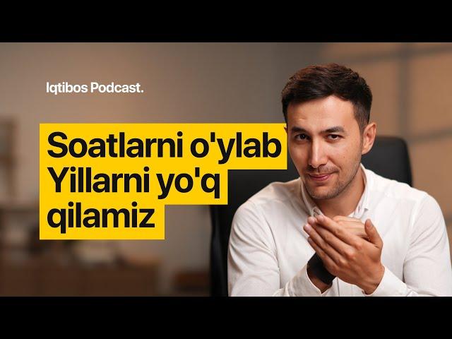 Yillab umr shu 39 daqiqada tejalishi mumkin | Iqtibos podcast #28