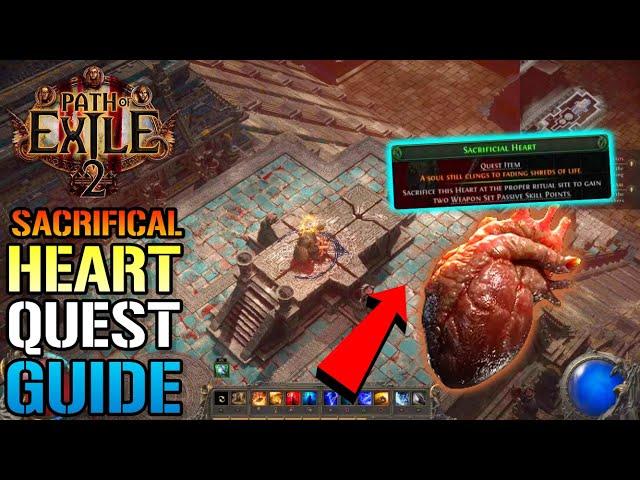 Path Of Exile 2: "Sacrificial Heart" Quest Guide! How To Get 2 FREE Passive Points In ACT 3