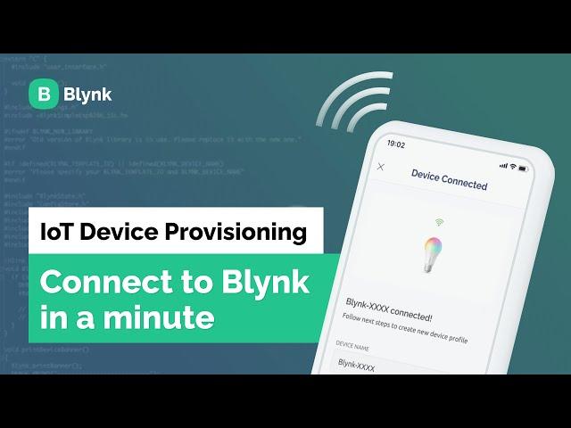 How to set up WiFi provisioning on Blynk + Device activation flow demo! (with ESP32)