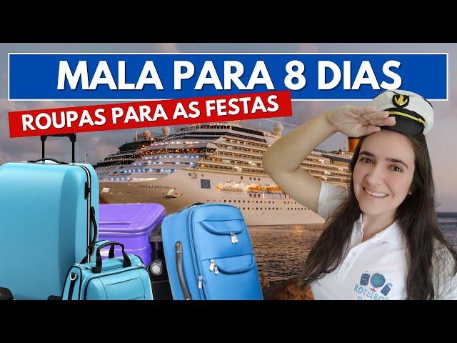 MONTANDO MALA PARA CRUZEIRO DE 8 DIAS | Roupas para o dia no navio, festas e dicas importantes