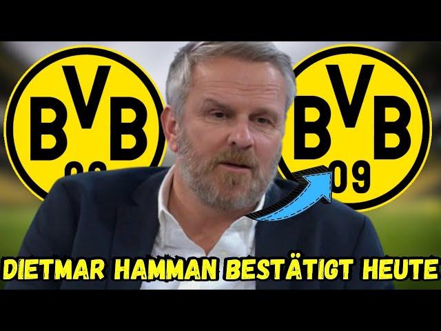 BvB: Gerade bestätigt! Alle überrascht! Dietmar Hamman hat dies gerade bestätigt! BvB-Neuigkeiten!