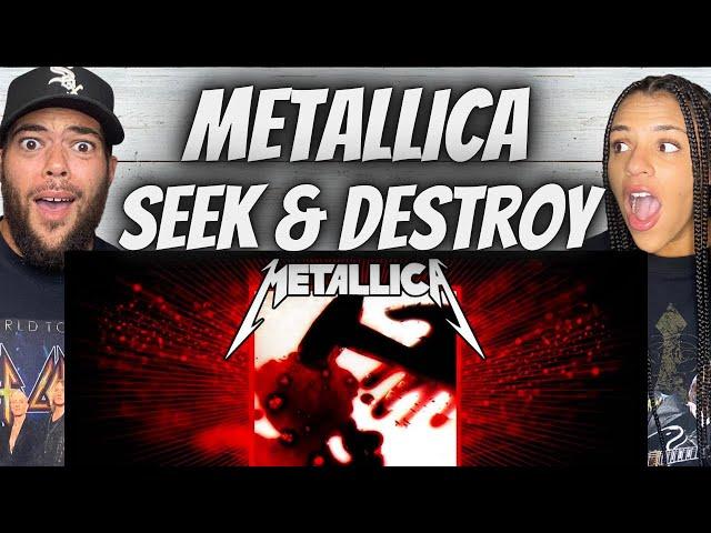 OH YEAH!| FIRST TIME HEARING METALLICA -  SEEK & DESTROY REACTION